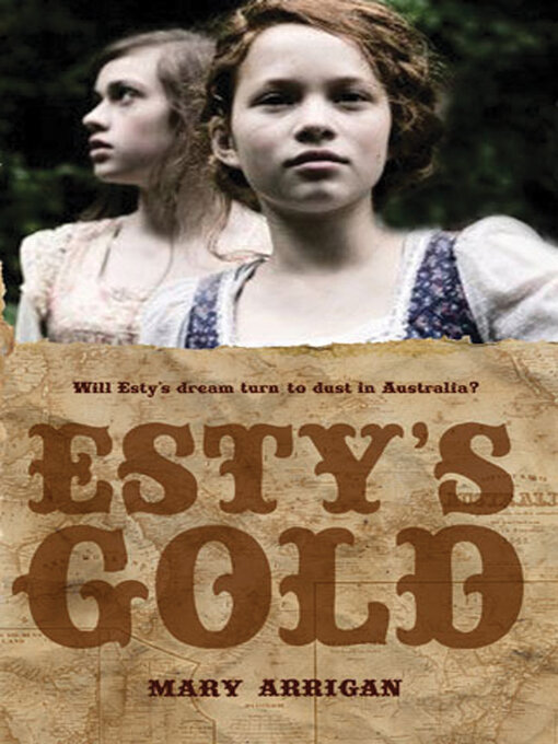 Title details for Esty's Gold by Mary Arrigan - Available